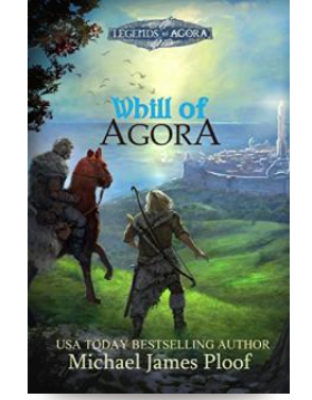 Whill of Agora: Book 1