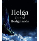 Helga: Out of Hedgelands